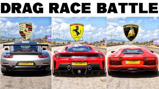 FH5 DRAG RACE: Porsche 911 GT2 Rs Vs Ferrari 488 Pista Vs Lamborghini Aventador