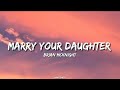 Brian McKnight - Marry your daughter lyrics