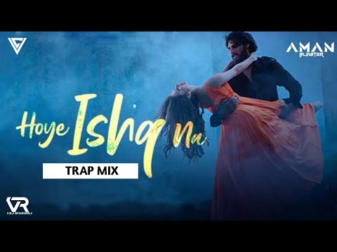 HOYE ISHQ NA | DJ OM BLASTER | | B PRAAK | AMAN BLASTER