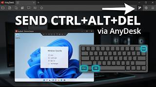 How to Send Ctrl+Alt+Del in AnyDesk (Remote System Commands)