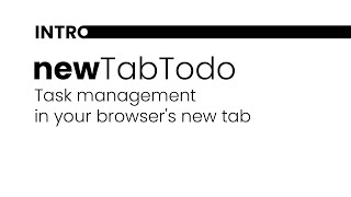NewTabTodo - Promo | Task management in your browser's new tab