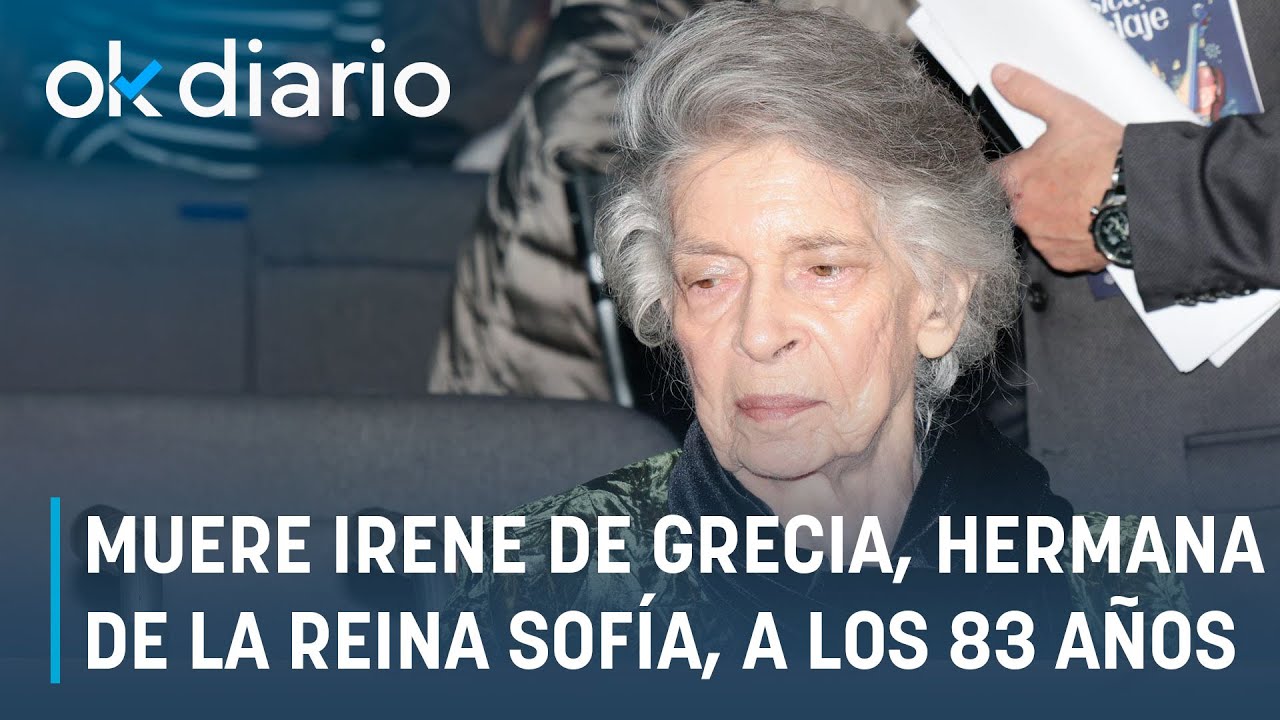 Muere Irene de Grecia, hermana de la Reina Sofía, a los 83 años