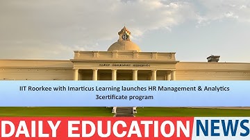 IIT Roorkee with Imarticus Learning launches HR Management & Analytics certificate program
