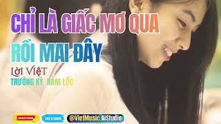 CHỈ LÀ GIẤC MƠ QUA & RỒI MAI ĐÂY – LỜI VIỆT TRƯỜNG KỲ & NAM LỘC | NHẠC XƯA Sài Gòn trước 1975