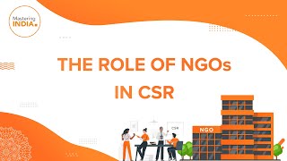 Role of NGOs in CSR | CSR NGO Partnership | Mastering India | Ep: 5