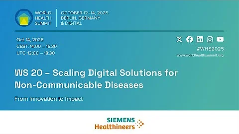 Scaling Digital Solutions for Non-Communicable Diseases | WS 20