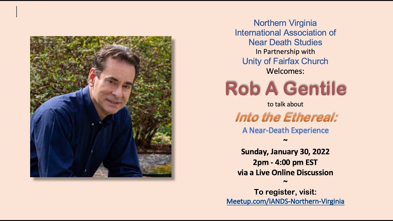 IANDS NoVA - Rob Gentile 2022.01.30