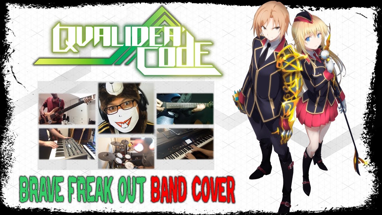 Qualidea Code Op Brave Freak Out コラボしました Band Cover Youtube