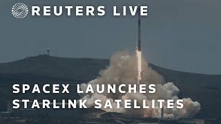 LIVE: SpaceX launches another batch of Starlink satellites | REUTERS