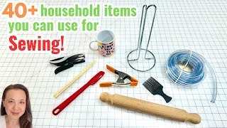 40+ Creative Household Items for Sewing - Unexpected Tools & Hacks!