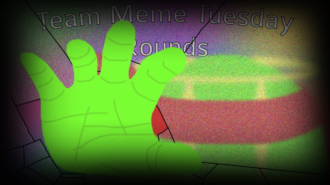 team-meme-tuesday-will-the-antagonistic-rounds-youtube