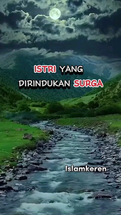 Istri yang dirindukan surga #viral #trending #allah #ytshorts #shorts #islam