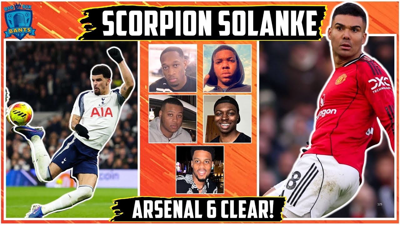 Solanke Wonder Goal! Spurs 2-2 Man City! Arsenal SIX Points Clear! Liverpool Chelsea United ALL WIN!