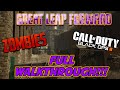 Great leap forward  full walkthrough  zombies custom map black ops iii