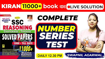12.30 PM Reasoning Kiran 11000+ book Solution| Complete Number Series Test | by Swapnil Ma
