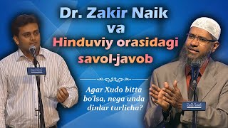 Др. Закир Найк | Агар Худо битта бўлса, нега динлар кўп?