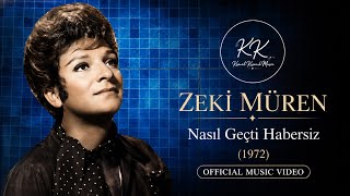 Zeki Muren - Nasıl Geçti Habersiz (1972) 