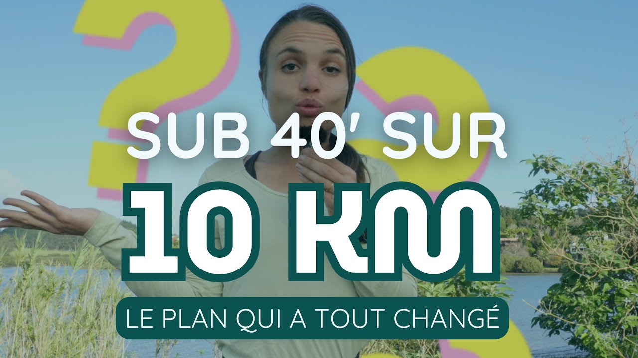 3 Séances + 3 Déclics Mentaux pour le Sub 40 au 10 km