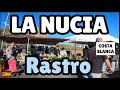 La nucia rastro market costa blanca 