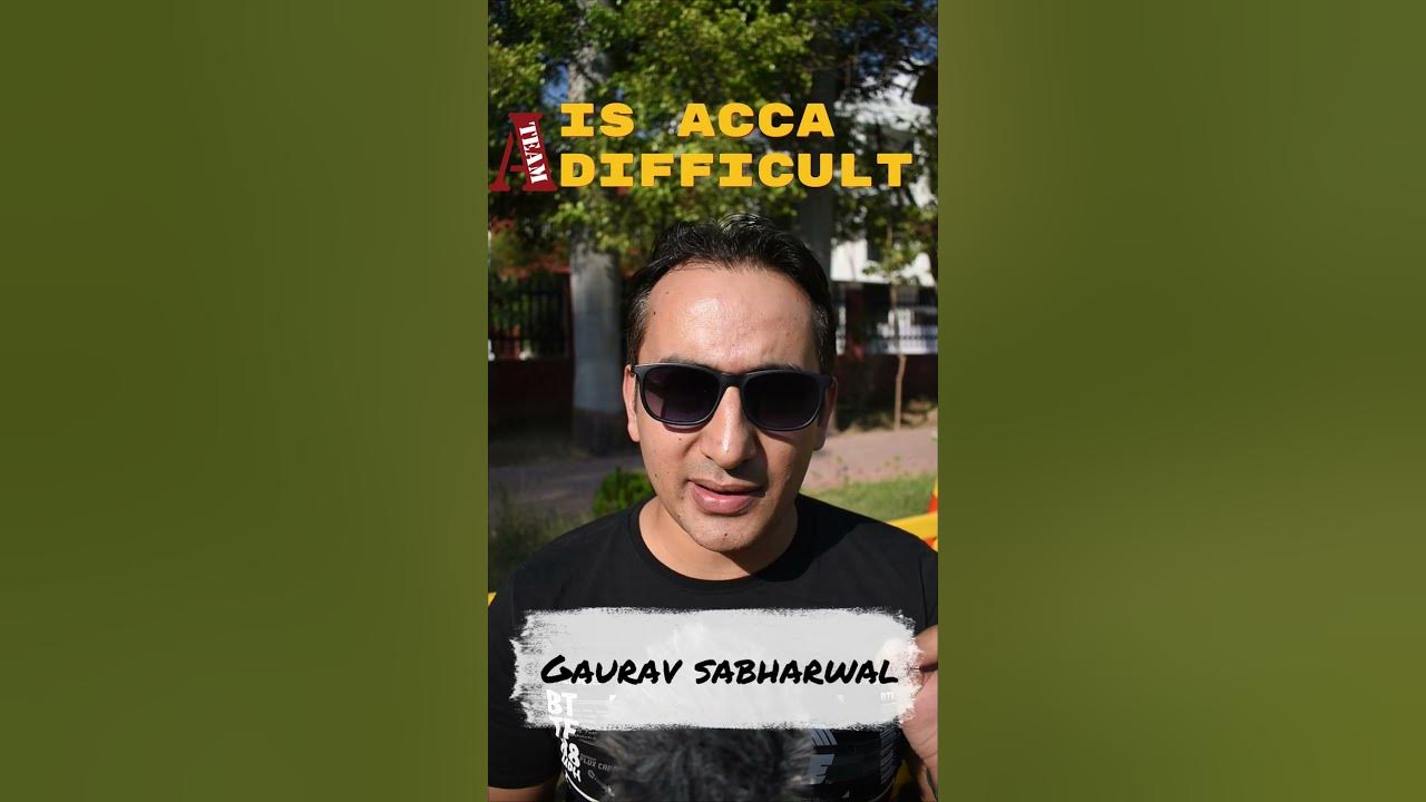 how-difficult-is-acca-is-acca-difficult-acca-faqs-acca-youtube