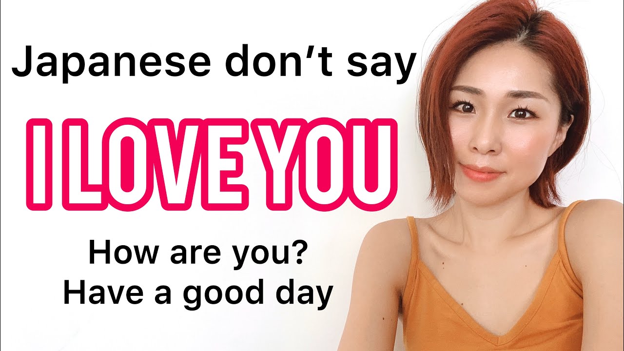 Japanese Don't Say I Love You