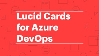 Lucid Cards for Azure DevOps screenshot 5