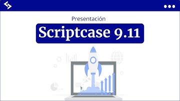 Scriptcase - Grabación presentación en vivo: version 9.11