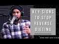 How to Know When to Stop a Reverse Diet