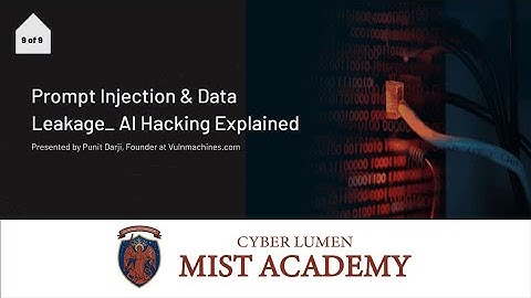 Prompt Injection & Data Leakage_ AI Hacking Explained