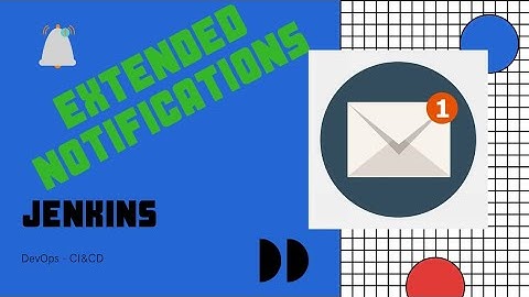 How to configure extended notification and create a job to send emails out | SMTP | Add-on | 2020