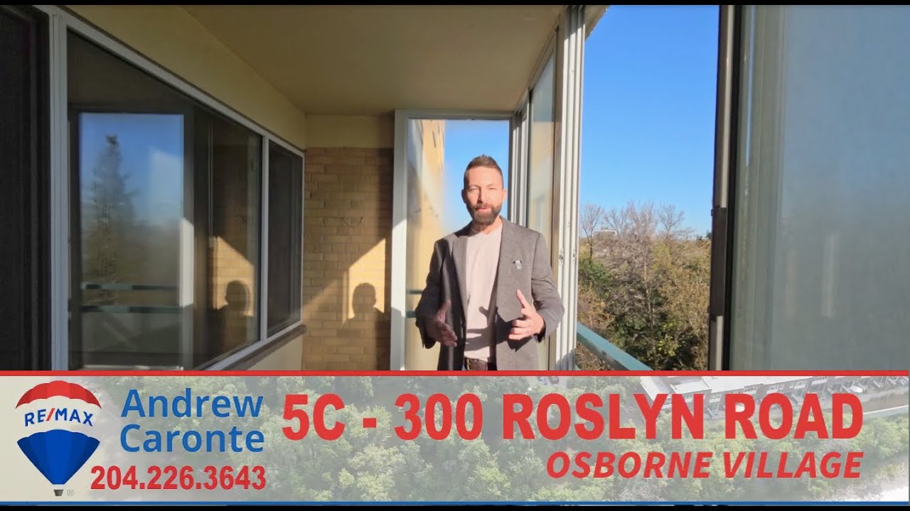 SOLD | 5C-300 Roslyn Road | Andrew Caronte Osborne Village Realtor| Winnipeg | Fountain House
