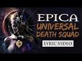 EPICA – Universal Death Squad (OFFICIAL LYRIC VIDEO)