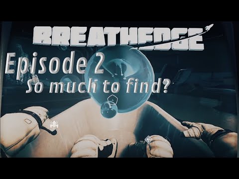 Breathedge Episode 2, Murder, Space Hearst Crash, and Video Games