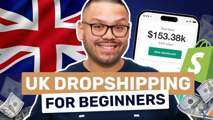 Dropshipping  UK, Complete Updated Guide