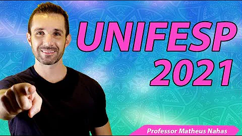 O que mais cai no vestibular UNIFESP?