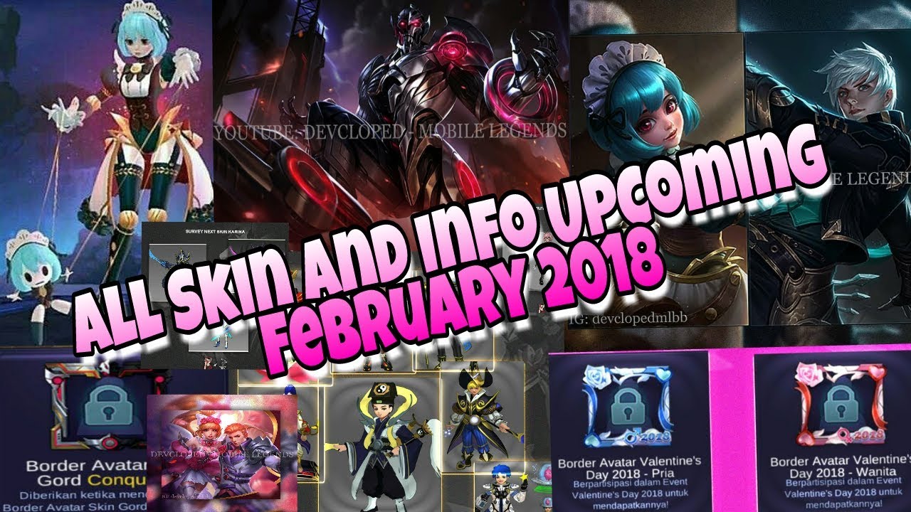 All Skin Info Upcoming FEBRUARY 2018 Mobile Legends YouTube