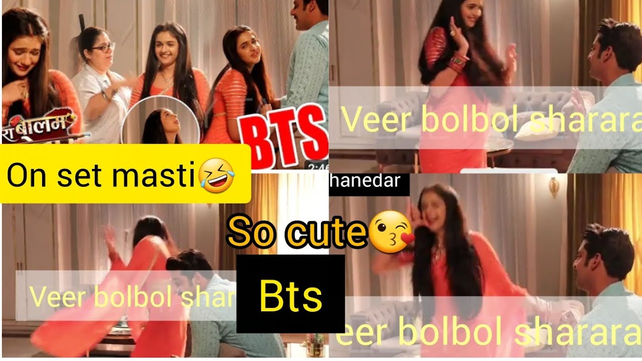 Veer bolbol [mera balam thanedar ]on set masti] bts viral video
