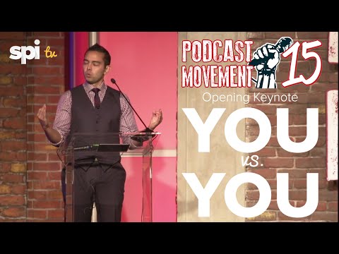 Podcast Movement 2015 Opening Keynote by Pat Flynn - You vs ...