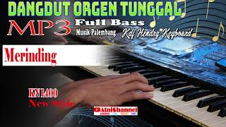 Merinding MP3 Dangdut Orgen Tunggal Kdj Hendry New Style Full Bass