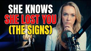 THE Quiet Signs SHE Knows She Lost YOU Female Psychology