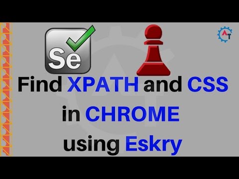 How to Find XPath and CSS In Chrome using Eskry