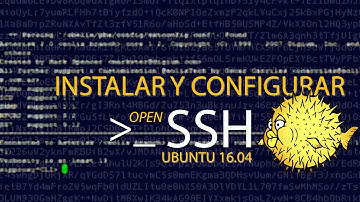 Instalar OPEN SSH SERVER en Ubuntu 16 04