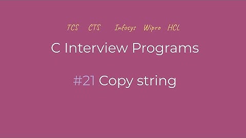 String Copy | C Interview Programs | Logic First Tamil
