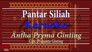 Pantar Siliah (Karaoke) Antha Pryma Ginting