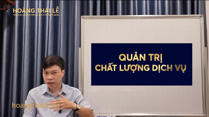 Quản lý chất lượng dịch vụ là gì