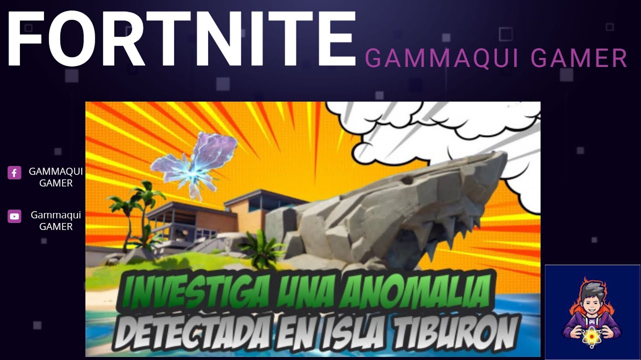 Investiga una anomalía en Isla Tiburón Desafío FORTNITE YouTube Investiga una anomalía en Isla Tiburón Desafío FORTNITE YouTube