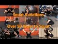 Over 50 Squat Variations