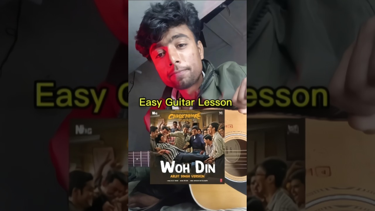 Woh din bhi kya din the - Arijit Singh | Easy Guitar Lesson