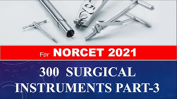 300 Surgical Instruments part-3 l surgical instruments names pictures and uses