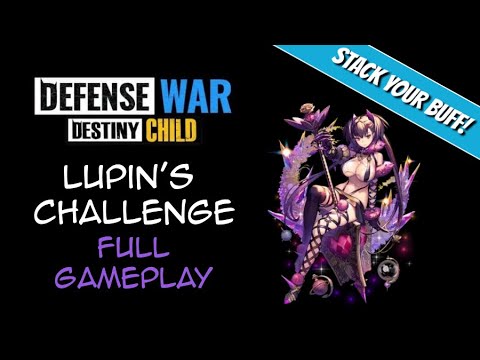 Full Gameplay - Lupinu0027s Art of Disguise Challenge [Defense War: Destiny Child]